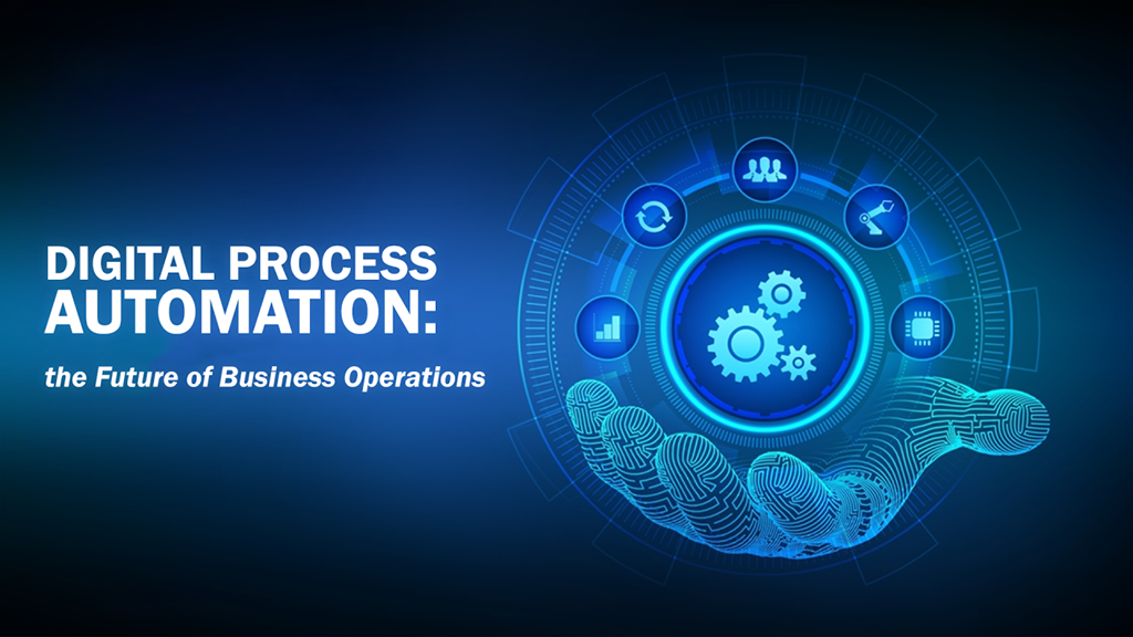 نمای کلی از اتوماسیون فرایندهای دیجیتال