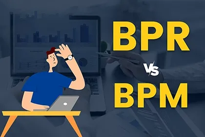 مهندسی مجدد فرایندها (BPR)؛ گام‌ها و روش‌ها